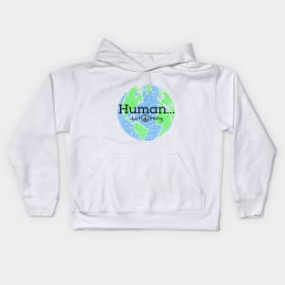 Human...Just Being with Peace sign Kids Hoodie